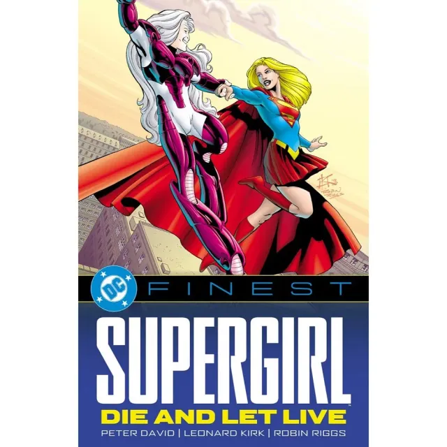 DC Finest Supergirl: Die and Let Live tegneseriebok pocket 576 sider